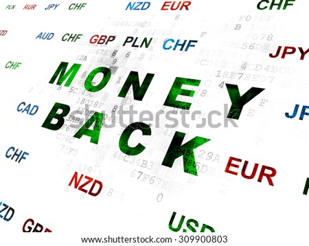 Business concept: Pixelated green text Money Back on Digital wall background with Currency