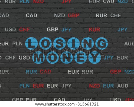 Currency concept: Painted blue text Losing Money on Black Brick wall background with Currency