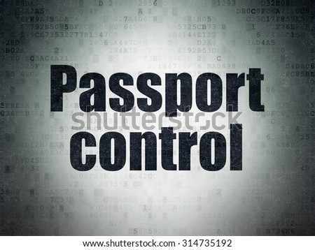 Tourism concept: Painted black word Passport Control on Digital Paper background
