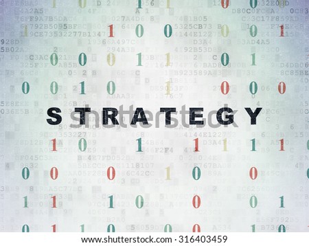 Business concept: Painted black text Strategy on Digital Paper background with Binary Code