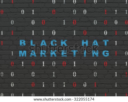 Business concept: Painted blue text Black Hat Marketing on Black Brick wall background with Binary Code