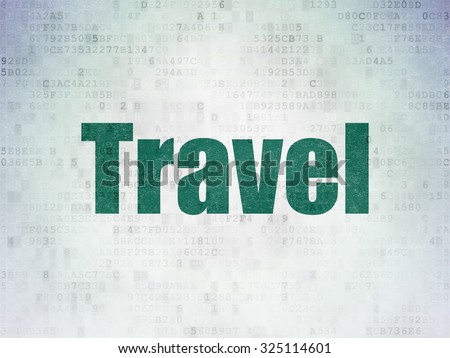 Entertainment, concept: Painted green word Travel on Digital Paper background