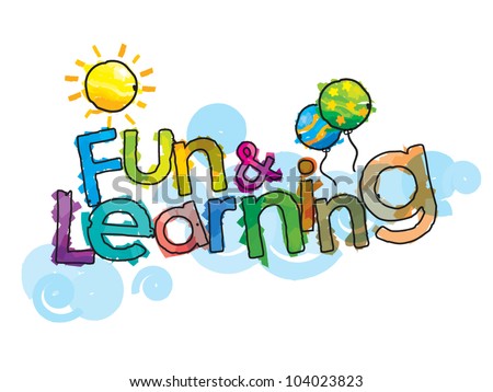 Fun & Learning Stock Vector Illustration 104023823 : Shutterstock