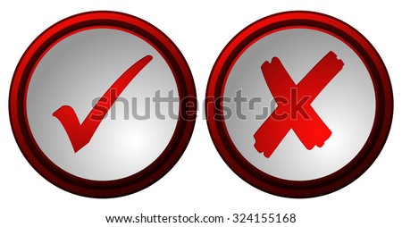Checkmark and X Sign Red and White Buttons, Vector Illustration isolated on White Background.