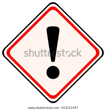 Diamond Shaped Exclamation Red and Black Warning Sign, Vector Illustration. 