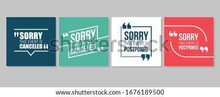 Quote frames Emergency set. Event Canceled or Postponed Text in brackets, citation speech bubbles, quote bubbles. Textbox isolated on color background. stock illustration