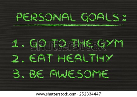 fitness lifestyle: list of new year\'s resolutions about eating healthy and keeping fit