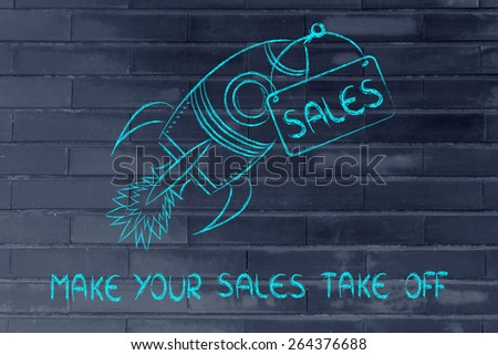 funny rocket, concept of making your sales take off