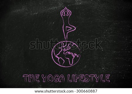 yoga and meditation lifestyle: illustration yogi in tree pose above the globe