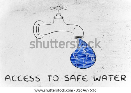 planet earth in a droplet from the tap (with ocean fill), illustration about giving access to safe water