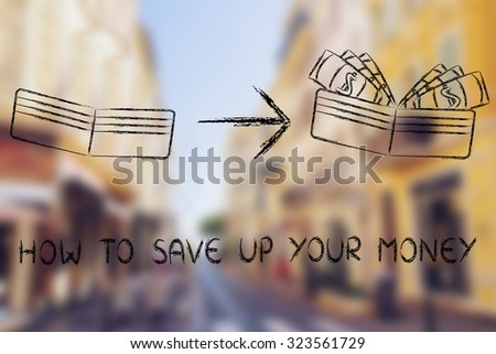 how to save up your money: illustration with wallet going from empty to full of dollars