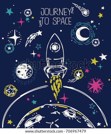 poster for journey to space with sketch stars, rocket, comets and planets, can be used for cosmic party or for space exploration program, vector illustration
