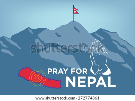 Pray for Nepal. Earthquake Crisis Concept showing Mt Everest with hands praying, country map and Nepalese flag on the summit of Everest. Editable Clip Art