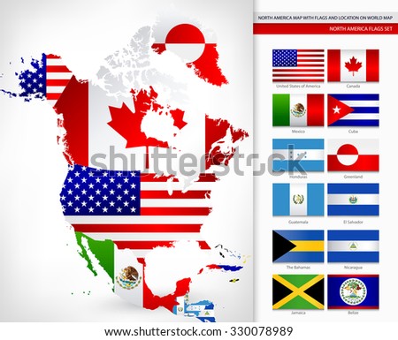 North America Map with Flags and Location On World Map