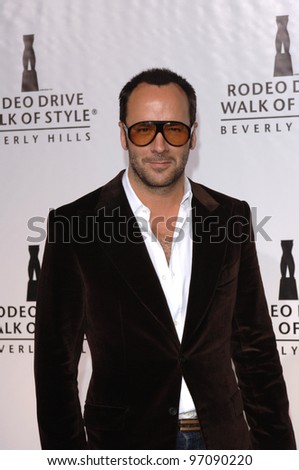 Designer TOM FORD at the Rodeo Drive Walk of Style Award honoring photographers Herb Ritts and Mario Testino. March 20, 2005: Beverly Hills, CA.  2005 Paul Smith / Featureflash