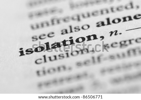 Dictionary Series - Isolation