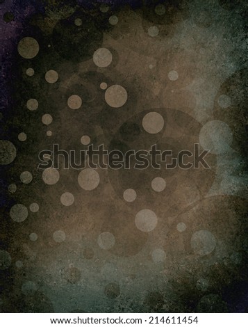 brown black background with grunge distressed texture and light brown circle designs, black vignette border and rustic shabby style