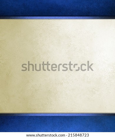 formal elegant off white paper background with blue border and blue ribbon or stripe layers, has vintage distressed texture