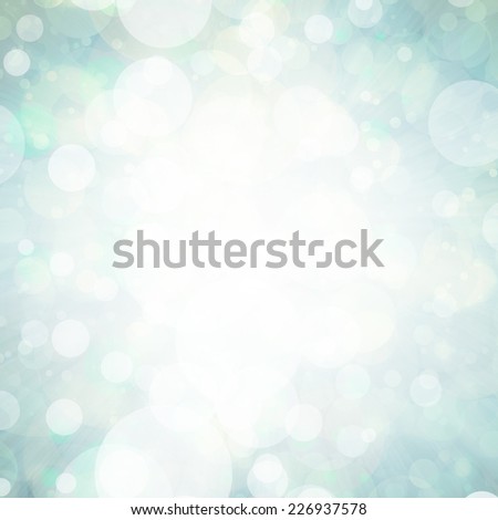 abstract background white glitter lights on pale pastel blue green color, round shapes in geometric circle background, sparkling fantasy dream background, white bubble background, blurred bokeh light