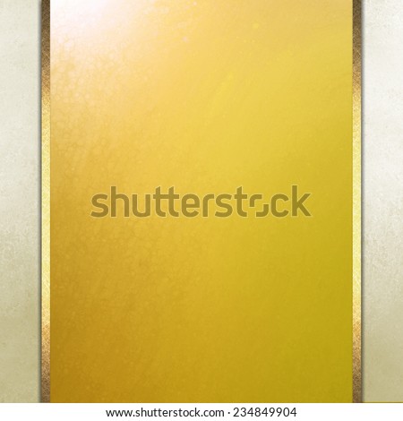 formal elegant yellow gold paper background with gold center and beige border and gold ribbon or stripe layers, has vintage distressed texture
