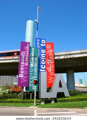 LOS ANGELES, USA - JUNE 27, 2005: Banners greeting travelers to Los Angeles in many languages outside the Los Angeles International Airport (LAX) in California.