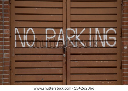No parking area painted on the gate