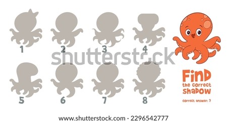Little Octopus. Find the correct shadow. Find 2 same objects. Educational game for children. Choose correct answer. Colorful cartoon characters. Funny vector illustration. Isolated white background