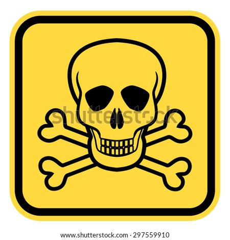 Vector Warning Yellow Road Sign With Skull And Crossed Bones - Symbols ...