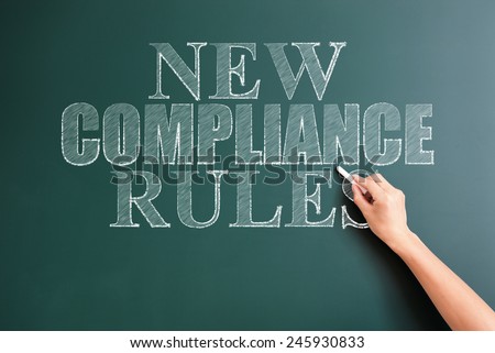 new compliance rules written on blackboard