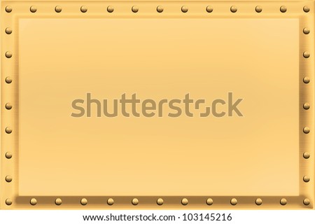 Golden colored metal plate, beveled, with chrome riveting along the edges. / Gold Sign Background Riveted Edges / Just add your own text, photo or painting.