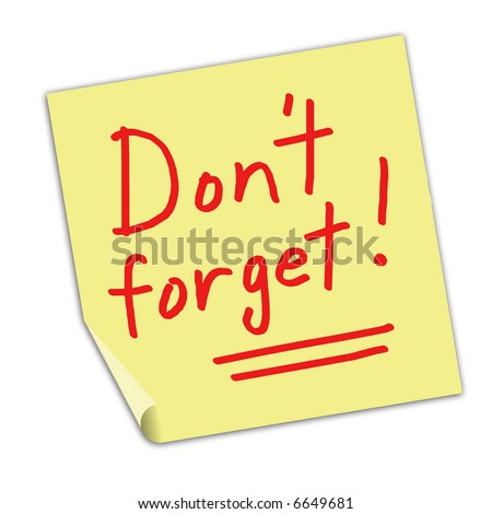 Don\'t Forget Post It Note