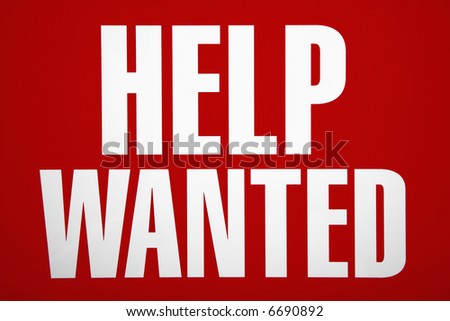 Red help wanted sign.