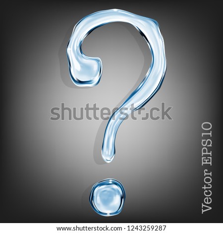 Question mark from clear transparent bluish water droplets. Vector EPS 10.