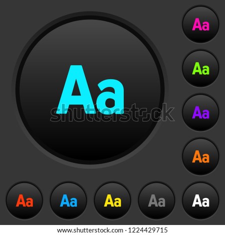 Font size dark push buttons with vivid color icons on dark grey background
