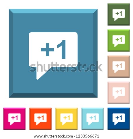 Plus one sign white icons on edged square buttons in various trendy colors