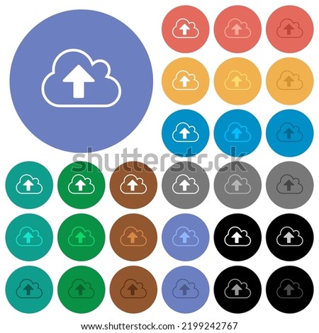 Cloud upload outline multi colored flat icons on round backgrounds. Included white, light and dark icon variations for hover and active status effects, and bonus shades.