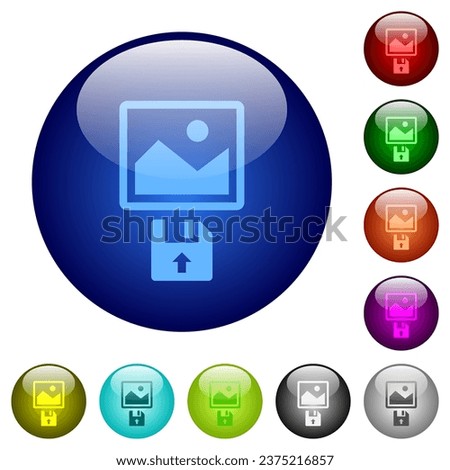 Upload image from floppy disk icons on round glass buttons in multiple colors. Arranged layer structure