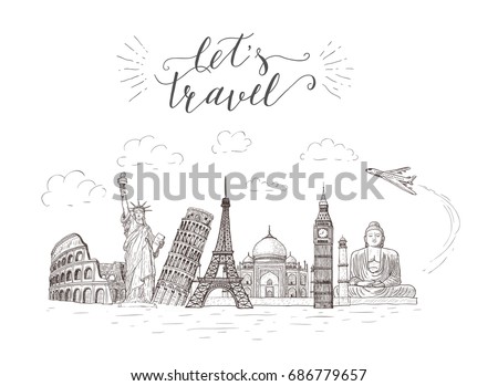 World travel and sights. Tourism banner with hand-lettering quote. Hand Drawn Sketch Vector illustration.
