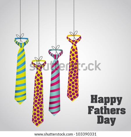 Happy Father's Day, holiday card with ties
