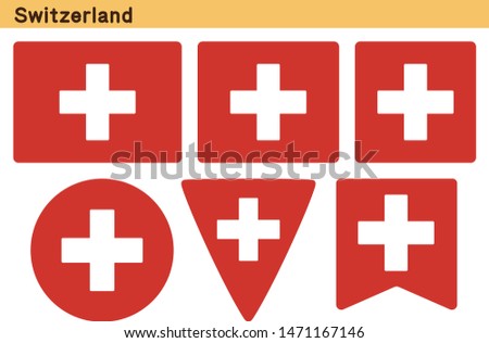 Flag of Switzerland. Flag icon set of six different shapes. Vector Illustration.
