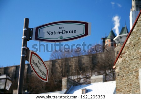 Similar – Image, Stock Photo Street sign Rue Notre Dame