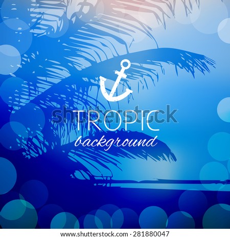 abstract tropical summer landscape ocean coast of the sea with a palm tree and bokeh