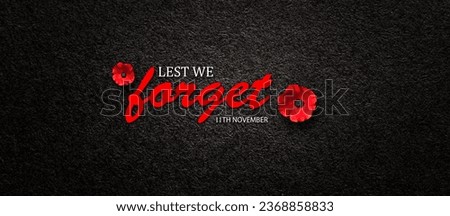 Lest We Forget 11th November inscription with Poppy flower on black textured background. Decorative flower for Remembrance Day. Memorial Day. Veterans day. Foto stock © 