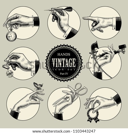 Set of round icons in vintage engraving style with hands and accessories. Retro business icons. Vector illustration