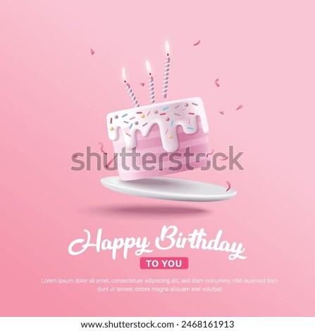 Happy Birthday celebration typography design with 3d birthday cake for greeting card, poster or banner. Vector illustration