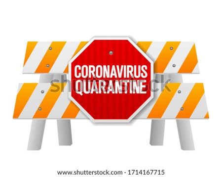 Road safety barrier coronavirus quarantin on a white background. Vector illustration.