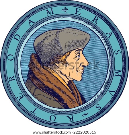 Portrait of Desiderius Erasmus Roterodamus, known as Erasmus or Erasmus of Rotterdam, was a Dutch Christian humanist who was the greatest scholar of the northern Renaissance.