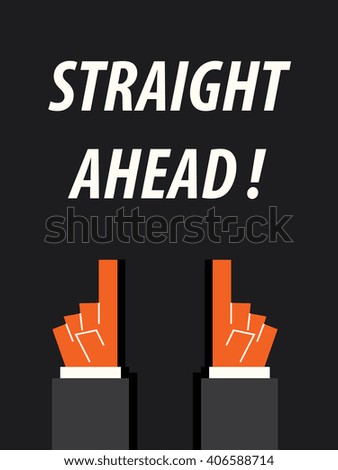 STRAIGHT AHEAD typography 