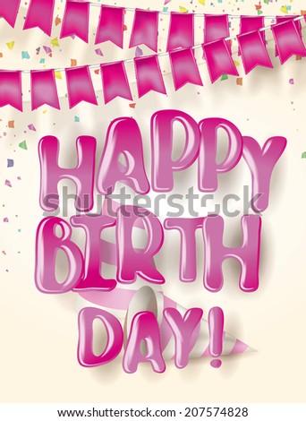Happy birthday holiday poster with the pink letters  and pink flags