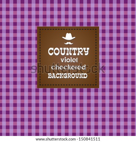 Country violet checkered background.